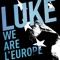 We Are l' Europe - Single