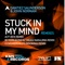 Stuck In My Mind - Dantiez Saunderson & John Norman lyrics