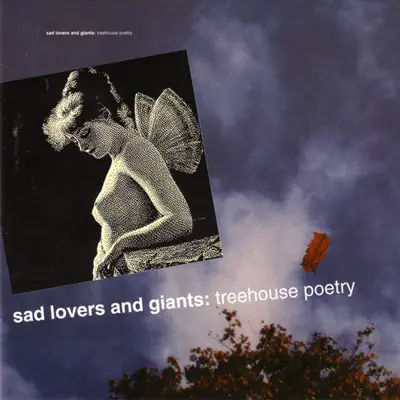 Treehouse Poetry - Sad Lovers and Giants