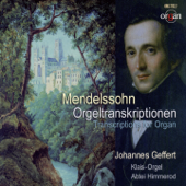 Lieder ohne Worte Book 5, Op. 62: No. 3, Trauermarsch. Andante maestoso, MWV U175 (Arr. for Organ by Sigfrid Karg-Elert) - Johannes Geffert