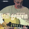 Still Groovin (Remastered)