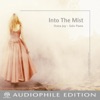 Into the Mist (Audiophile Edition), 2017