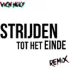 Strijden Tot Het Einde (feat. An) - Single album lyrics, reviews, download