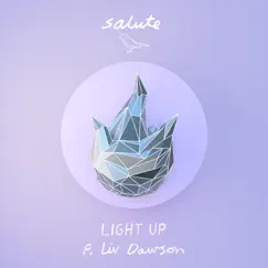 Light Up (feat. Liv Dawson) Song Lyrics