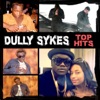 Dully Sykes Top Hits - EP