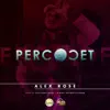 Percocet - Single album lyrics, reviews, download