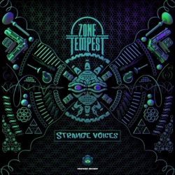 Zone Tempest - Strange Voices