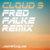 Cloud 9 (Fred Falke Remix) - Single, 2017