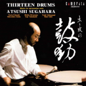 Thirteen Drums (Music for Percussion Solo) - Atsushi Sugahara