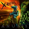 X Ray Dog - The Chosen One