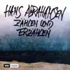 Abrahamsen: Zählen und Erzählen album lyrics, reviews, download
