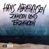 Stream & download Abrahamsen: Zählen und Erzählen