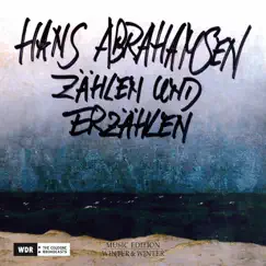 Abrahamsen: Zählen und Erzählen by Tamara Stefanovich, Jonathan Stockhammer & WDR Sinfonieorchester Köln album reviews, ratings, credits