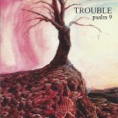 Trouble - Victim of the Insane