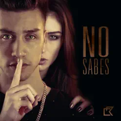 No Sabes - Single - Chriss Romero No Sabes - Single - Chriss Romero