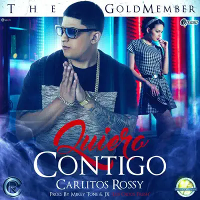 Quiero Contigo - Single - Carlitos Rossy