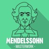 Mendelssohn - Masterwork