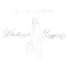 Whatever Happens (feat. Alexa Lusader) - Single album lyrics, reviews, download