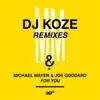 For You (DJ Koze Mbira Radio Edit) - Single album lyrics, reviews, download