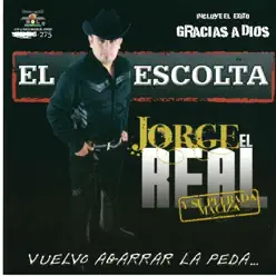 Vuelvo Agarrar la Peda - Jorge El Real