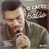 O Cacto e o Balão - Single
