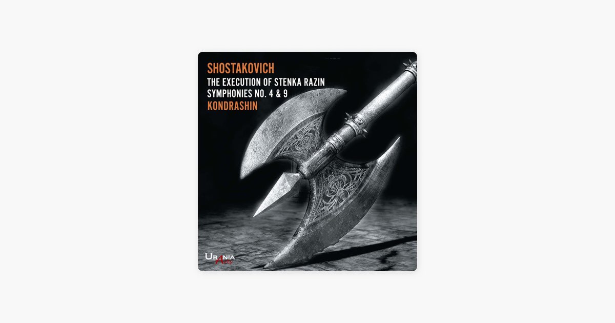 Vitali Gromadzky, USSR Radio Choir, モスクワ フィルハーモニー 管弦楽団 & キリル・コンドラシンの"The Execution of Stepan Razin, Op. 119"