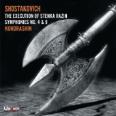 Shostakovich: Symphonies Nos. 4 & 9 and The Execution of Stepan Razin, Op. 119 artwork