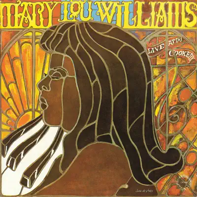 Live At the Cookery - Mary Lou Williams Live At the Cookery - Mary Lou Williams