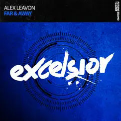 Far & Away - Single by Alex Leavon album reviews, ratings, credits