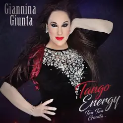 Tango Energy: Tan Tan Giunta - Giannina Giunta Tango Energy: Tan Tan Giunta - Giannina Giunta