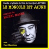 Le monocle rit jaune (bande originale du film) - EP
