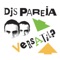 Dios en la Disco (feat. Gaby Bex) - DJs Pareja lyrics