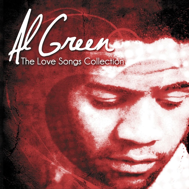 Al Green - Love and Happiness