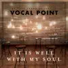 It Is Well with My Soul - Single album lyrics, reviews, download