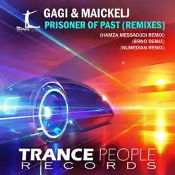 Prisoner of Past (Remixes) - Single - Gagi Prisoner of Past (Remixes) - Single - Gagi