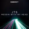 Messin With My Head - Single album lyrics, reviews, download