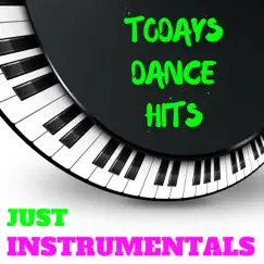 Todays Dance Hits Just Instrumentals by Wicker Hans album reviews, ratings, credits