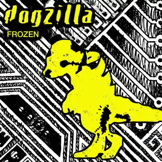 Frozen (Extended Dub Mix) by Dogzilla song reviws