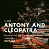 Stream & download Barber: Antony and Cleopatra (Recorded Live at the Met - September 16, 1966)