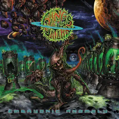 Embryonic Anomaly - Rings Of Saturn Embryonic Anomaly - Rings Of Saturn