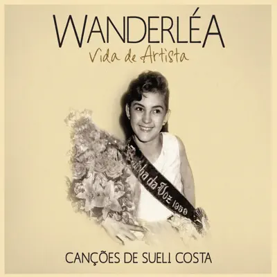 Vida de Artista - Wanderlea Vida de Artista - Wanderlea