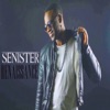Senister - Vivre ou mourir