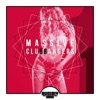 Massive Club Bangers, Vol. 1