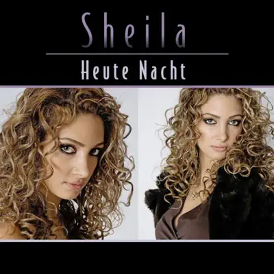 Heute Nacht - Sheila