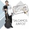 Salgamos Juntos - Jose Gomez lyrics