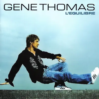 L'equilibre - Gene Thomas