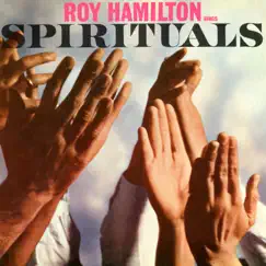 Spirituals by Roy Hamilton album reviews, ratings, credits