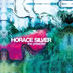 The Preacher - Horace Silver The Preacher - Horace Silver