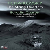 Tchaikovsky: The String Quartets & Souvenir de Florence artwork