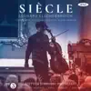 Siècle album lyrics, reviews, download